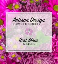 Artist's Design: Best Mom (12 Stems)
